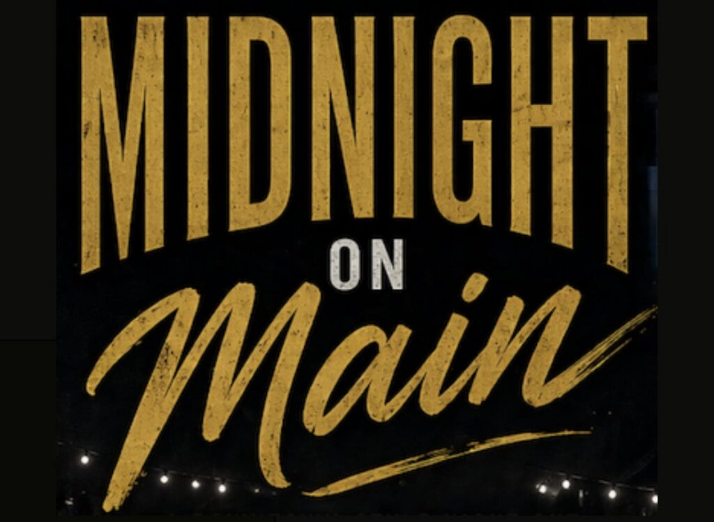 Midnight on Main – @OPAC